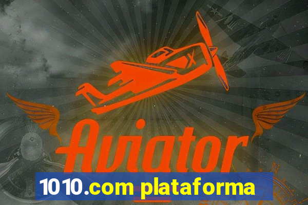 1010.com plataforma